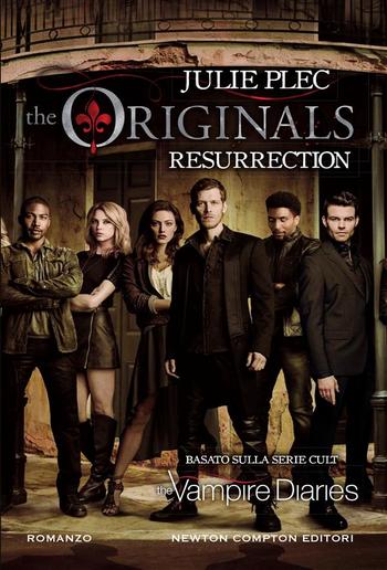 The Originals. Resurrection PDF