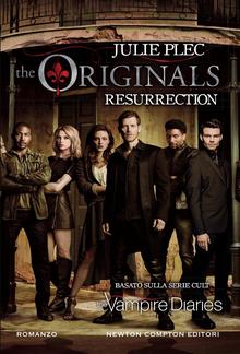 The Originals. Resurrection PDF