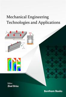 Mechanical Engineering Technologies and Applications: Volume 3 PDF