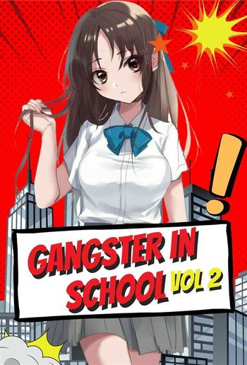 Gangster In School Vol 2 PDF