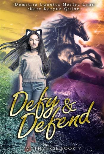 Defy & Defend (Mythverse #7) PDF