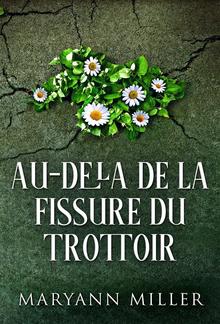 Au-delà De La Fissure Du Trottoir PDF