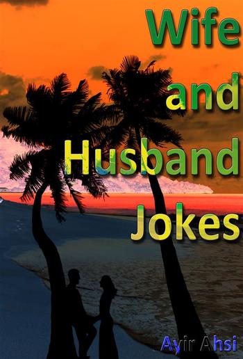 Wife and Husband Jokes PDF
