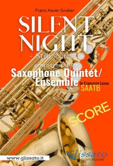 Silent Night - Saxophone Quintet (score) PDF