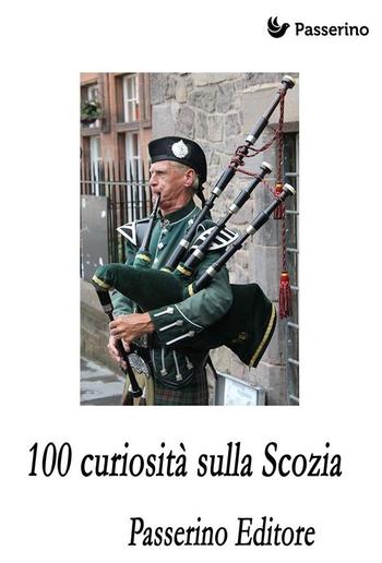 100 curiosità sulla Scozia PDF