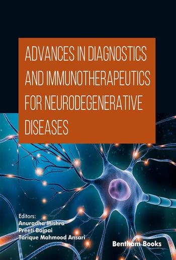 Advances in Diagnostics and Immunotherapeutics for Neurodegenerative Diseases PDF
