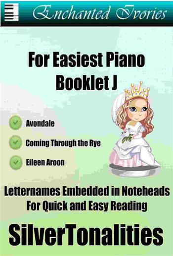 Enchanted Ivories For Easiest Piano Booklet J PDF