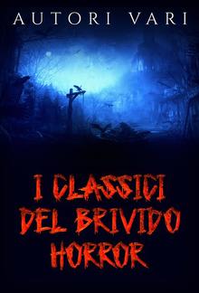 I classici del brivido Horror PDF