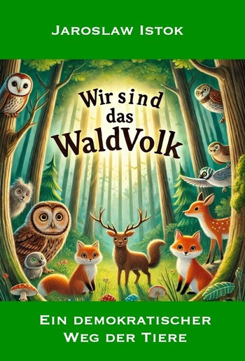 Wir sind das Wald Volk PDF Wir sind das Wald Volk PDF