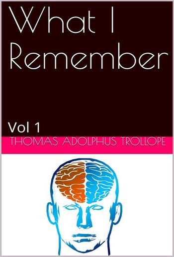 What I Remember, Volume 1 PDF