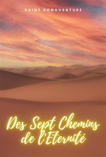 Des Sept Chemins de l'Eternité PDF