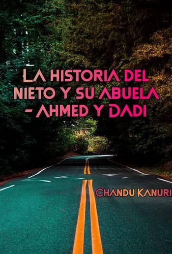 La historia del nieto y su abuela - Ahmed y Dadi PDF