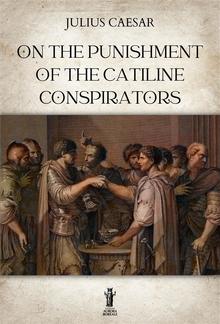 On the Punishment of the Catiline Conspirators PDF