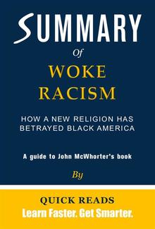 Summary of Woke Racism PDF