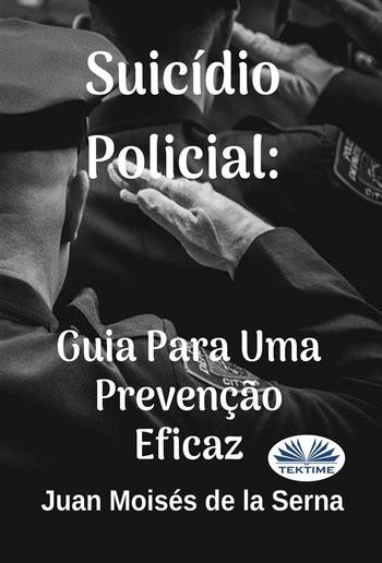Suicídio Policial: Guia Para Uma Prevenção Eficaz PDF