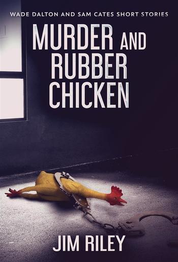 Murder And Rubber Chicken PDF