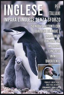 Inglese Per Italiani - Impara L'Inglese Senza Sforzo PDF