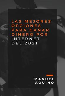 Las mejores opciones para ganar dinero por internet del 2021 PDF