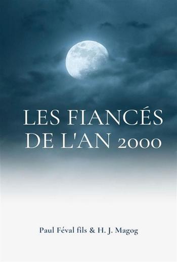 Les Fiancés de l'an 2000 PDF