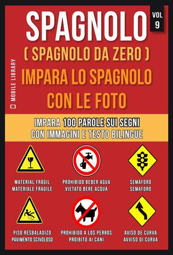 Spagnolo ( Spagnolo da zero ) Impara lo spagnolo con le foto (Vol 9) PDF