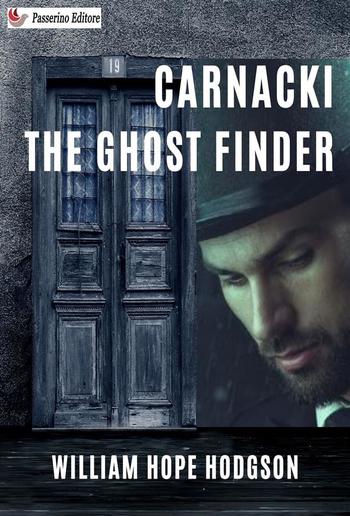 Carnacki, The Ghost Finder PDF