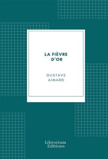 La Fièvre d’or PDF