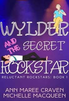 Wylder and the Secret Rockstar PDF