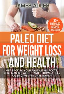 Paleo Diet For Weight Loss and Health PDF