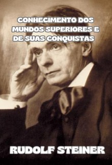 Conhecimento dos mundos superiores e de suas conquistas  (traduzido) PDF