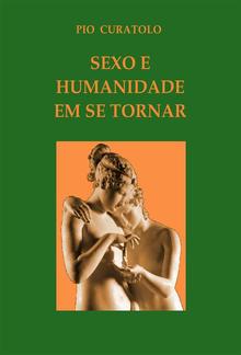 Sexo e humanidade em se tornar PDF