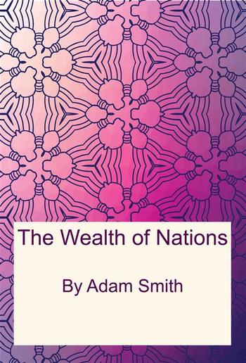 The Wealth of Nations PDF