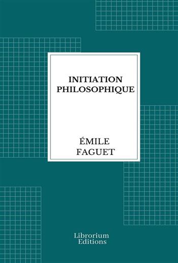 Initiation philosophique PDF