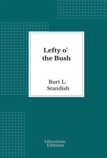 Lefty o' the Bush PDF