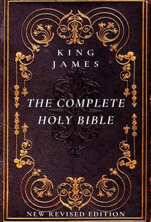 The Complete Holy Bible: The Authorized King James Version PDF