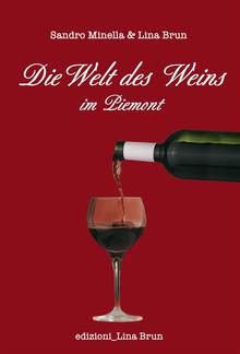 Die Welt des Weins im Piemont PDF