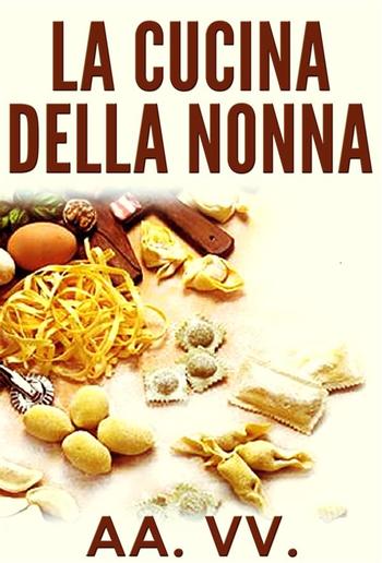 La Cucina della Nonna PDF