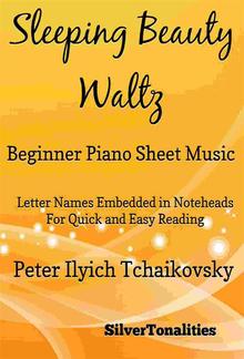 Sleeping Beauty Waltz Beginner Piano Sheet Music PDF