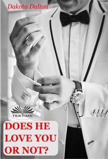 Does He Love You Or Not? PDF