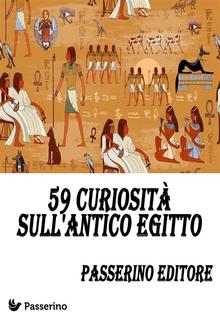 59 curiosità sull'Antico Egitto PDF