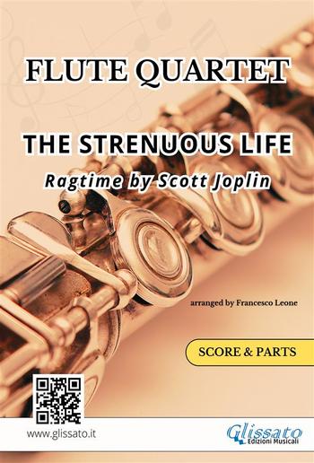 Flute Quartet / Ensemble "The Strenuous Life" by Scott Joplin PDF