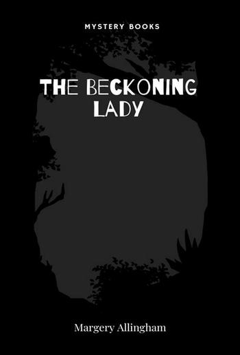 The Beckoning Lady PDF