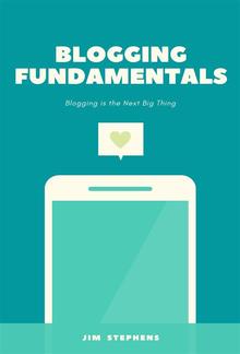 Blogging Fundamentals PDF