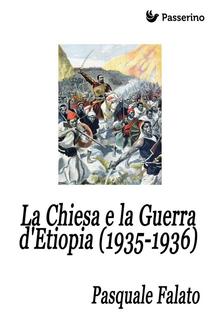 La Chiesa e la Guerra d'Etiopia (1935-1936) PDF