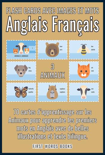 3 - Animaux - Flash Cards avec Images et Mots Anglais Français PDF