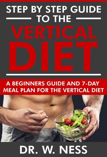 Step by Step Guide to the Vertical Diet PDF