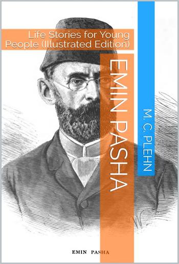 Emin Pasha / Life Stories for Young People PDF