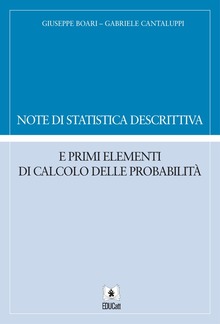 Note di statistica descrittiva e primi elementi di calcolo delle probabilità PDF
