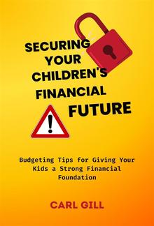 Securing Your Children's Financial Future PDF