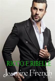 Ricco e ribelle PDF