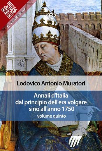 Annali d'Italia dal principio dell'era volgare sino all'anno 1750 - volume quinto PDF